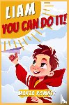 Romney, Marta - Liam, you can do it!