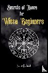 Hatwood, Laura - Secrets of Runes for Wicca Beginners