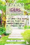 Design School, Gardening For Beginners - Landscaping Ideas for Beginners