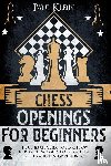Klein, Paul - Chess Openings for Beginners