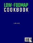 Scarrett, Suzanne - Low FODMAP Cookbook