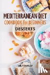 Brown, Olivia - Mediterranean Diet Cookbook For Beginners