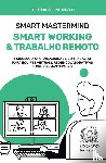 Edoardo Zeloni Magelli, Zeloni Magelli - Smart Mastermind