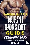 Rutt's, Fannie - Murph Workout Guide