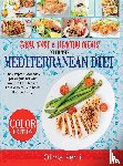 Olivia Perri - Easy, Fast, and Healthy Meals With the Mediterranean Diet