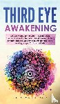 Academy, Spiritual Awakening - Third Eye Awakening