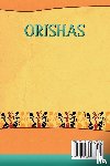 Toussaint, Odette J - Orishas
