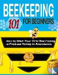Steele, Jonathan - Beekeeping for Beginners