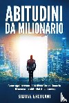 Ercolani, Simone - Abitudini da milionario