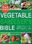 Davis, Melanie - Vegetable Gardener's Bible