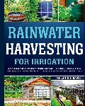 Davis, Melanie - Rainwater Harvesting For Irrigation