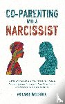 Wolfkill, Melanie - Co-Parenting With a Narcissist