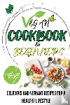 Publishing, The Bake - Vegan Cookbook For Beginners