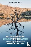 Ndeunyema, Ndjodi - Re-Invigorating Ubuntu Through Water