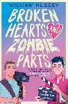Hussey, William - Broken Hearts & Zombie Parts