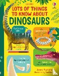 Maclaine, James - Lots of Things to Know About Dinosaurs