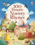 Brooks, Felicity - 100 Favourite Nursery Rhymes