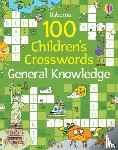 Clarke, Phillip - 100 Children's Crosswords: General Knowledge