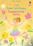 Watt, Fiona - Little Sticker Dolly Dressing Summertime Fairies