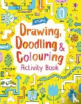 Watt, Fiona, Maclaine, James - Drawing, Doodling and Colouring Activity Book