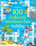 Clarke, Phillip - 100 Children's Wordsearches: Holiday