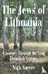 Sayers, Nick - The Jews of Lithuania