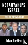 Confino, Jotam - Netanyahu’s Israel