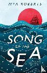 Roberts, Mya - Song of the Sea