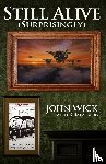 John Wick with K Ratzeburg - Still Alive (Surprisingly)