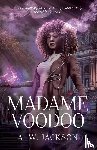 A.W. Jackson - Madame Voodoo