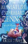 Harper, Emily - The Miniature Mermaid of Zennor