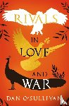 O'Sullivan, Dan - Rivals in Love and War