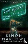 Marlowe, Simon - The Heart is a Cruel Hunter