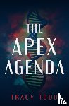 Todd, Tracy - The Apex Agenda