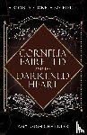 Chandler, Amy Leigh - Cornelia Fairfield and the Darkened Heart