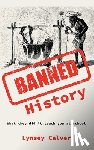 Calver, Lynsey - Banned History