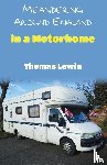 Lewin, Thomas - Meandering Around England in a Motorhome