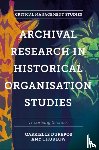 Durepos, Gabrielle (Mount Saint Vincent University, Thurlow, Amy (Mount Saint Vincent University - Archival Research in Historical Organisation Studies