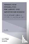 Sikes, Scott (University of Alabama - Toward New Possibilities for Library and Information Science