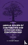  - Annual Review of Comparative and International Education 2021