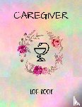Russ West - Caregiver Logbook