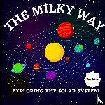 Russ West - MILKY WAY BK FOR KIDS (EXPLORI
