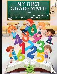 Russ West - MY FIRST GRADE MATH BOOK
