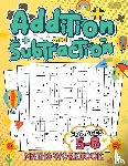 Lara Pope - Addition and Subtraction Math Book for Kids Ages 5-8