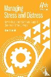 Godek, Stan - Managing Stress and Distress