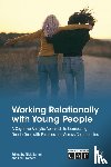Barnes, Nick, Crothers, Lee - Working Relationally with Young People