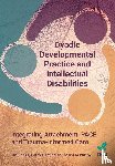 Jones, Nic, Wilcox, Marielle, Harding, Cathy - Dyadic Developmental Practice and Intellectual Disability