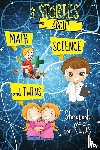 Kaye, Katya - 3 STORIES about Math, Science and Twins - Storybook for KIDS