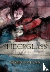 Mann, George - Spiderglass: A Tale of Durstan