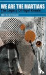  - We Are The Martians: The Legacy of Nigel Kneale [trade paperback